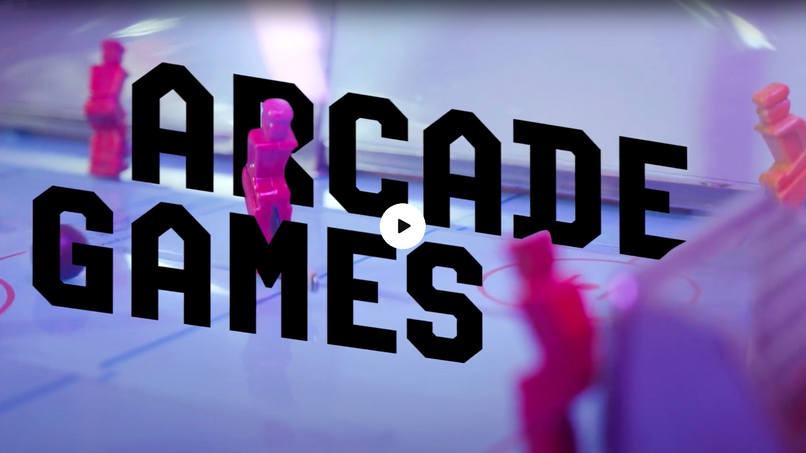 Weiter zum Themenclip – Arcade Games